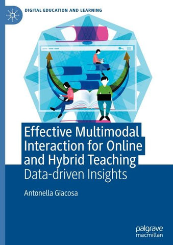 Effective Multimodal Interaction for Online and Hybrid Teaching