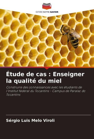 Étude de cas : Enseigner la qualité du miel