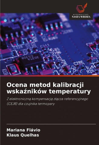 Ocena metod kalibracji wska¿ników temperatury