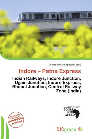 Indore - Patna Express
