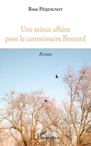 Une mince affaire pour le commissaire Besnard