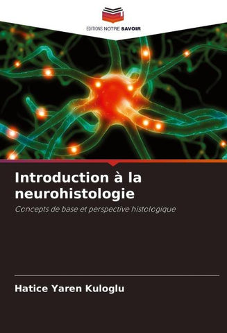 Introduction à la neurohistologie