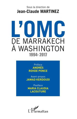 L'OMC De Marrakech à Washington