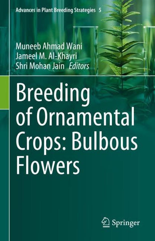 Breeding of Ornamental Crops: Bulbous Flowers