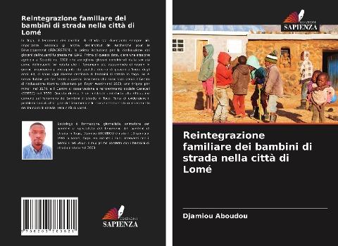 Reintegrazione familiare dei bambini di strada nella città di Lomé