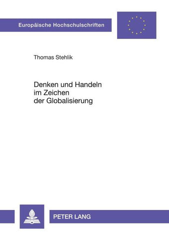 Denken und Handeln im Zeichen der Globalisierung