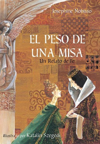 El Peso de Una Misa