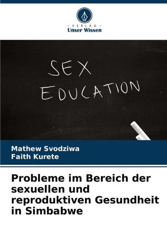 Probleme im Bereich der sexuellen und reproduktiven Gesundheit in Simbabwe
