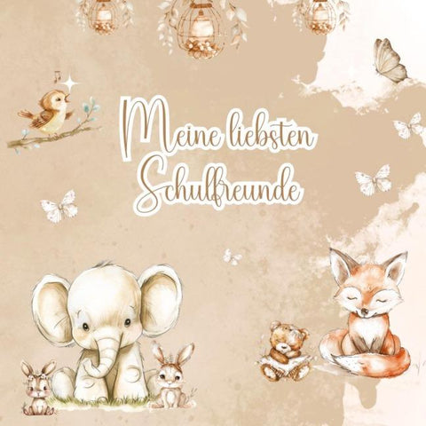 Meine liebsten Schulfreunde - Ein Ausfüllbuch für Kinder