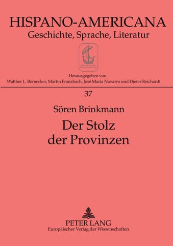 Der Stolz der Provinzen
