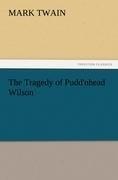The Tragedy of Pudd'nhead Wilson