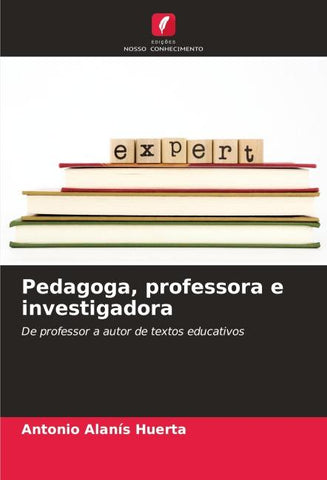 Pedagoga, professora e investigadora