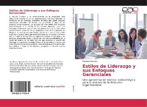 Estilos de Liderazgo y sus Enfoques Gerenciales