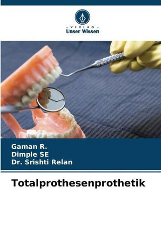 Totalprothesenprothetik