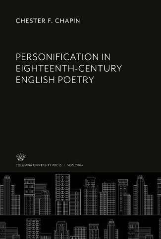 Personification in Eighteenth-Century English Poetry