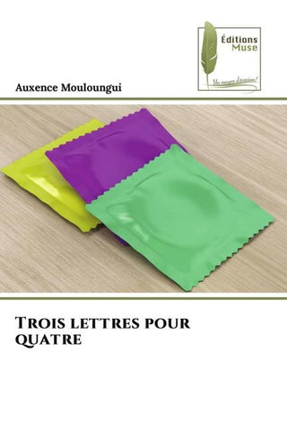 Trois lettres pour quatre