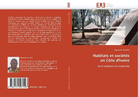 Habitats et sociétés en Côte d''Ivoire