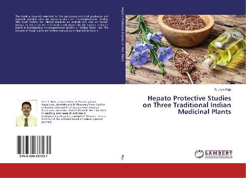 Hepato Protective Studies on Three Traditional Indian Medicinal Plants