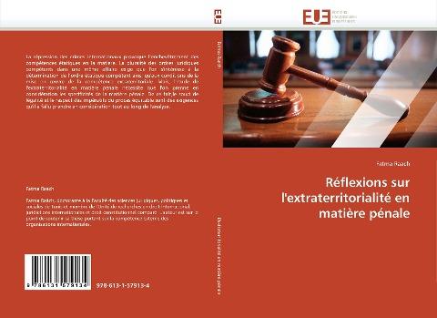 Réflexions sur l'extraterritorialité en matière pénale