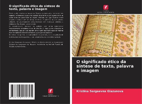 O significado ético da síntese de texto, palavra e imagem