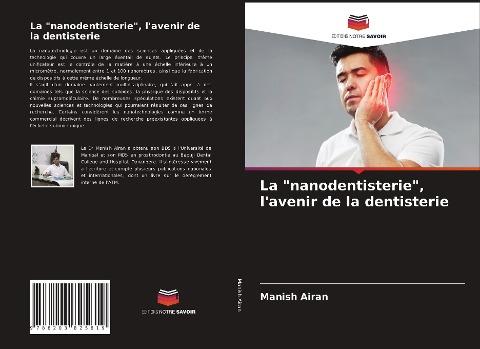 La "nanodentisterie", l'avenir de la dentisterie