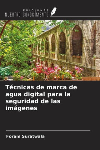 Técnicas de marca de agua digital para la seguridad de las imágenes