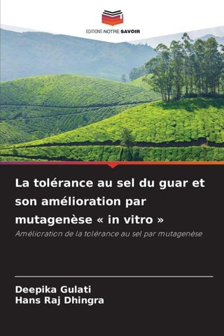 La tolérance au sel du guar et son amélioration par mutagenèse ' in vitro '
