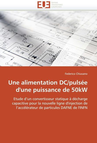 Une alimentation DC/pulsée d''une puissance de 50kW