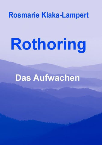 Rothoring