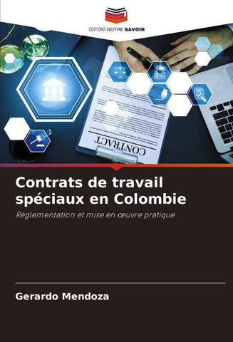 Contrats de travail spéciaux en Colombie
