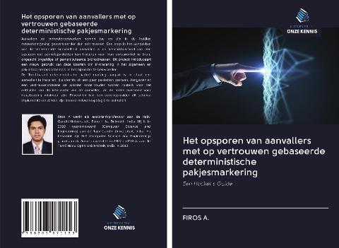 Het opsporen van aanvallers met op vertrouwen gebaseerde deterministische pakjesmarkering