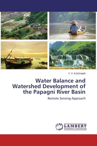 Water Balance and Watershed Development of the Papagni River Basin