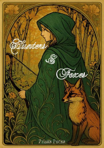 Hunters & Foxes