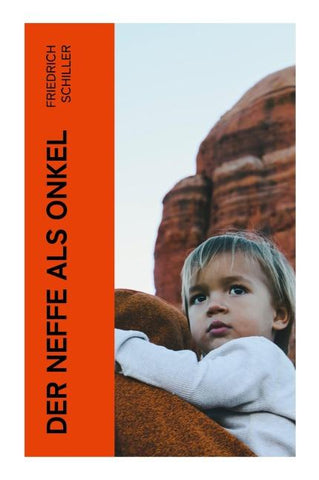 Der Neffe als Onkel
