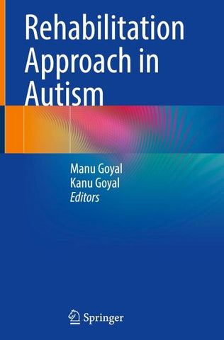 Rehabilitation Approach in Autism