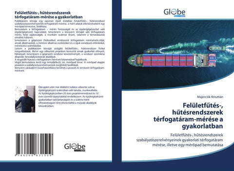 Felületf¿tés-, h¿tésrendszerek térfogatáram-mérése a gyakorlatban