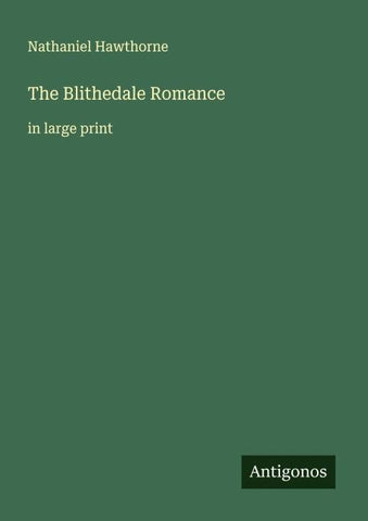 The Blithedale Romance