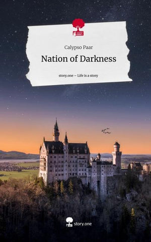 Nation of Darkness. Life is a Story - story.one
