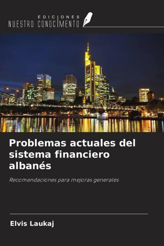 Problemas actuales del sistema financiero albanés