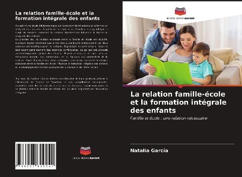 La relation famille-école et la formation intégrale des enfants