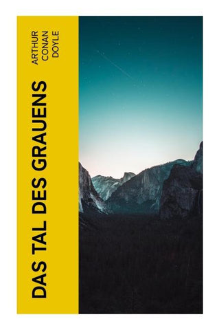 Das Tal des Grauens