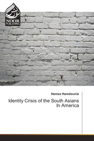 Identity Crisis of the South Asians In America