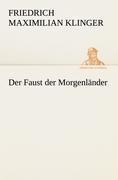 Der Faust der Morgenländer