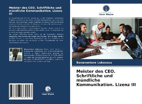 Meister des CEO. Schriftliche und mündliche Kommunikation. Lizenz III