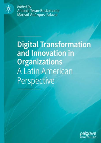 Digital Transformation and Innovation in Organizations