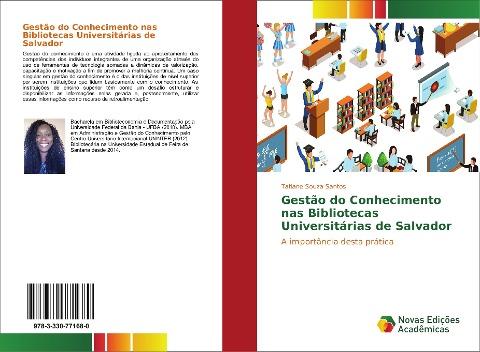 Gestão do Conhecimento nas Bibliotecas Universitárias de Salvador