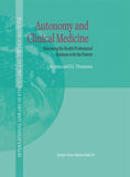 Autonomy and Clinical Medicine