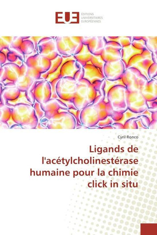 Ligands de l'acétylcholinestérase humaine pour la chimie click in situ