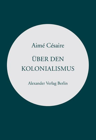 Über den Kolonialismus