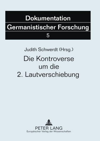 Die Kontroverse um die 2. Lautverschiebung